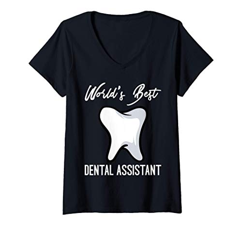 Mujer El mejor asistente dental del mundo, clÃ­nica dental de Camiseta Cuello V