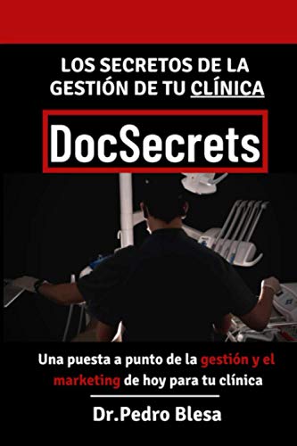 DocSecrets: Los secretos de la gestiÃ³n de tu clÃ­nica dental